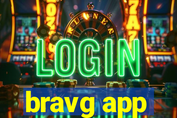 bravg app